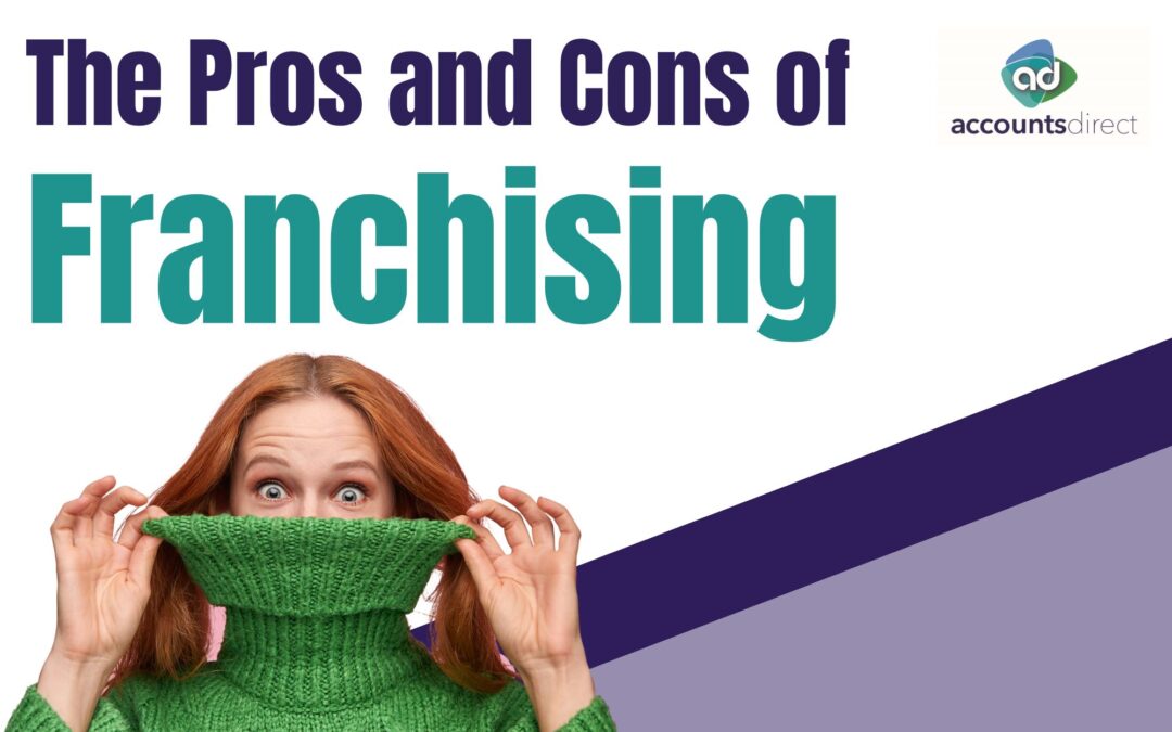 the pros and cons of franchising