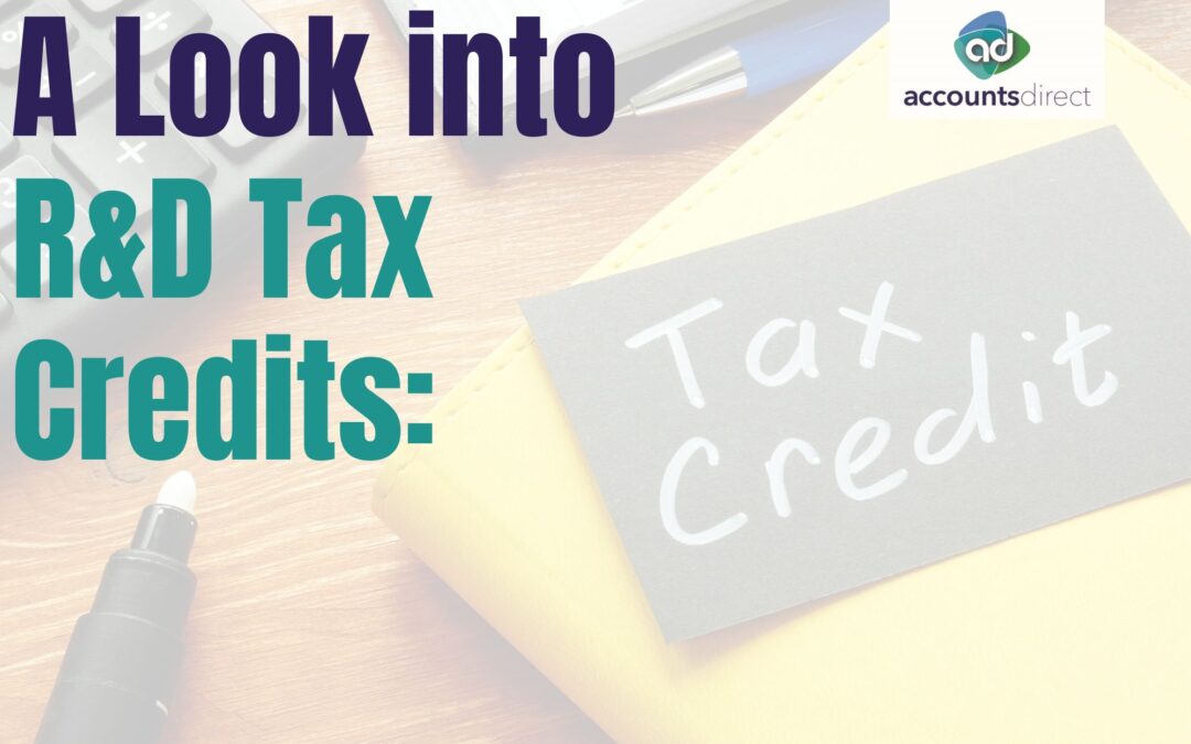 A Look into R&D Tax Credits: